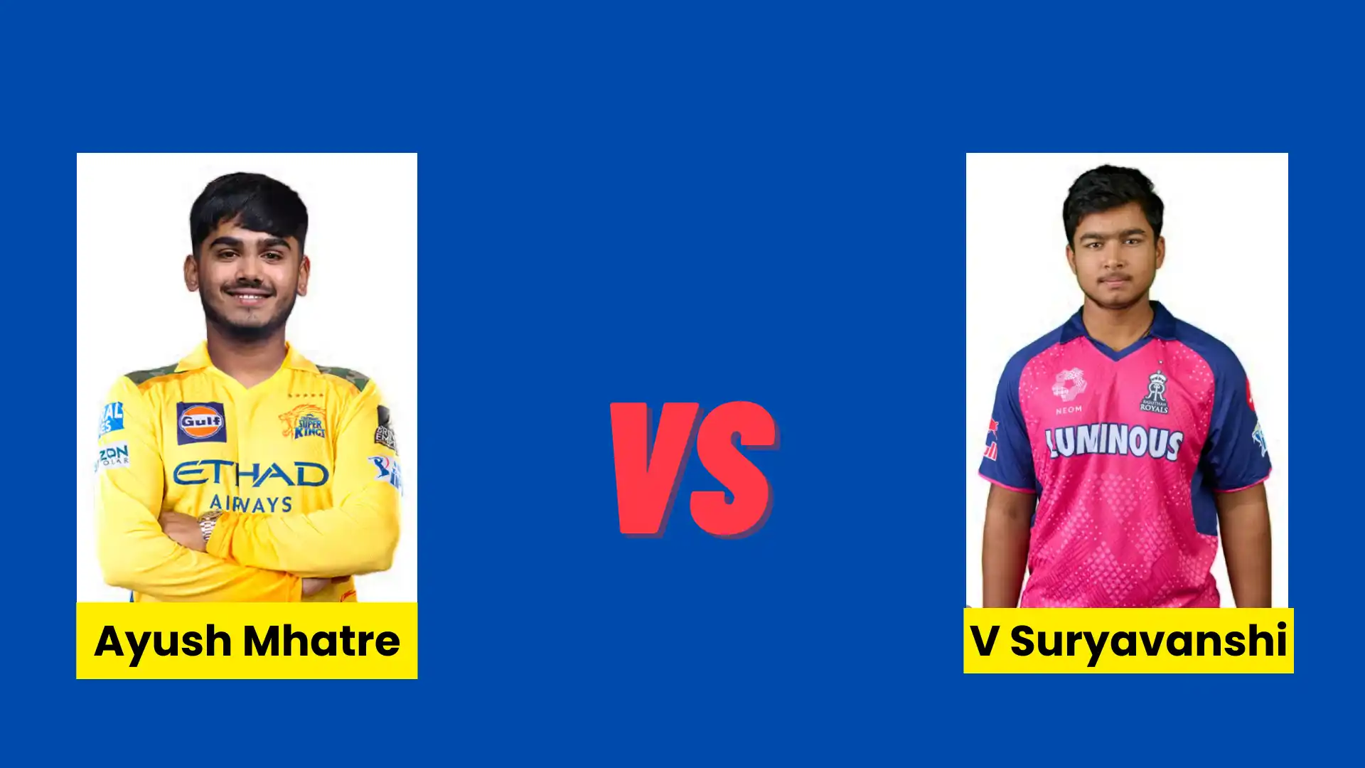 Ayush Mhatre vs Vaibhav Suryavanshi