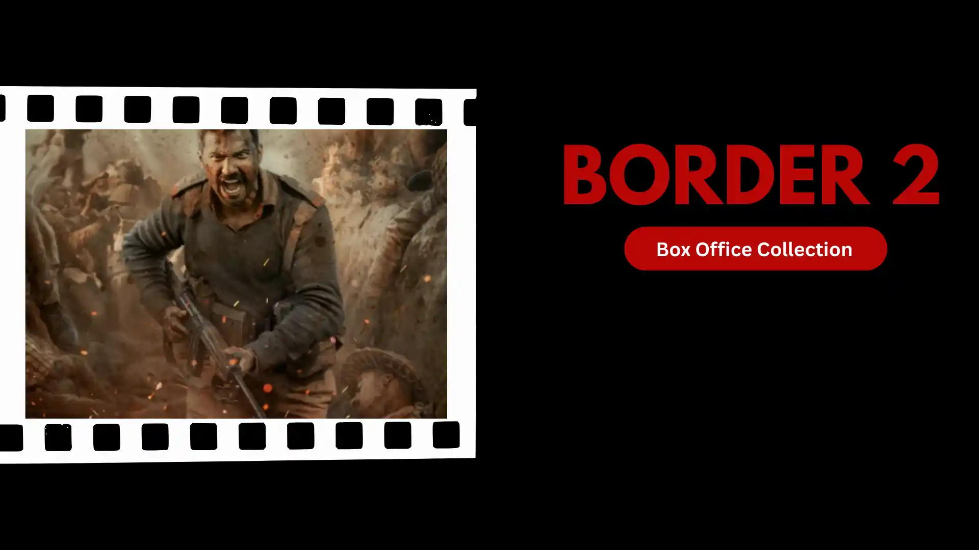 Border 2 Box Office Collection