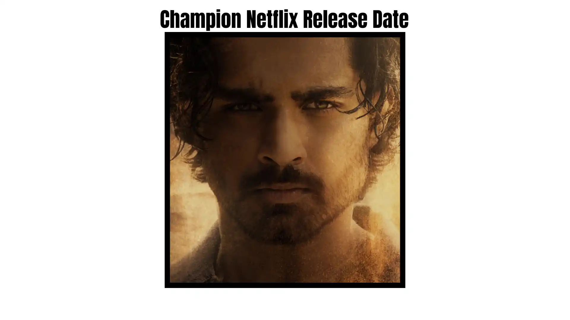 Champion Netflix Release Date