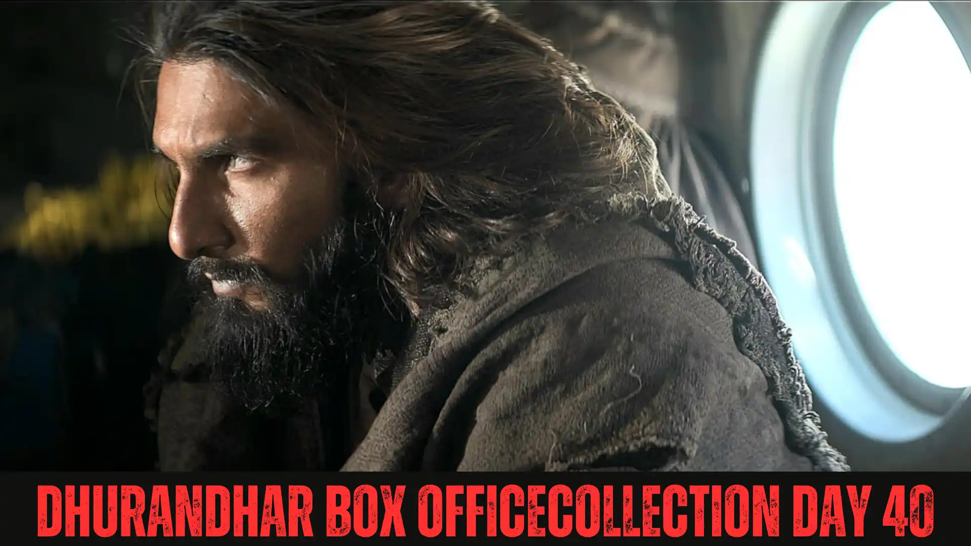 Dhurandhar box office Collection day 40
