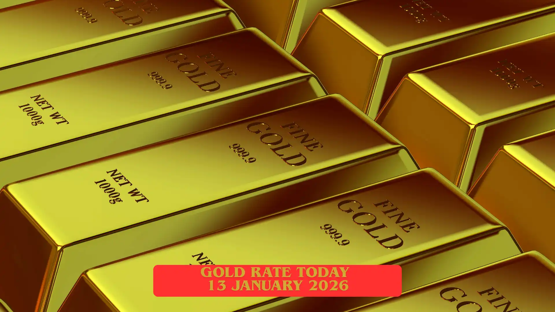 Gold rate today 13 January 2026