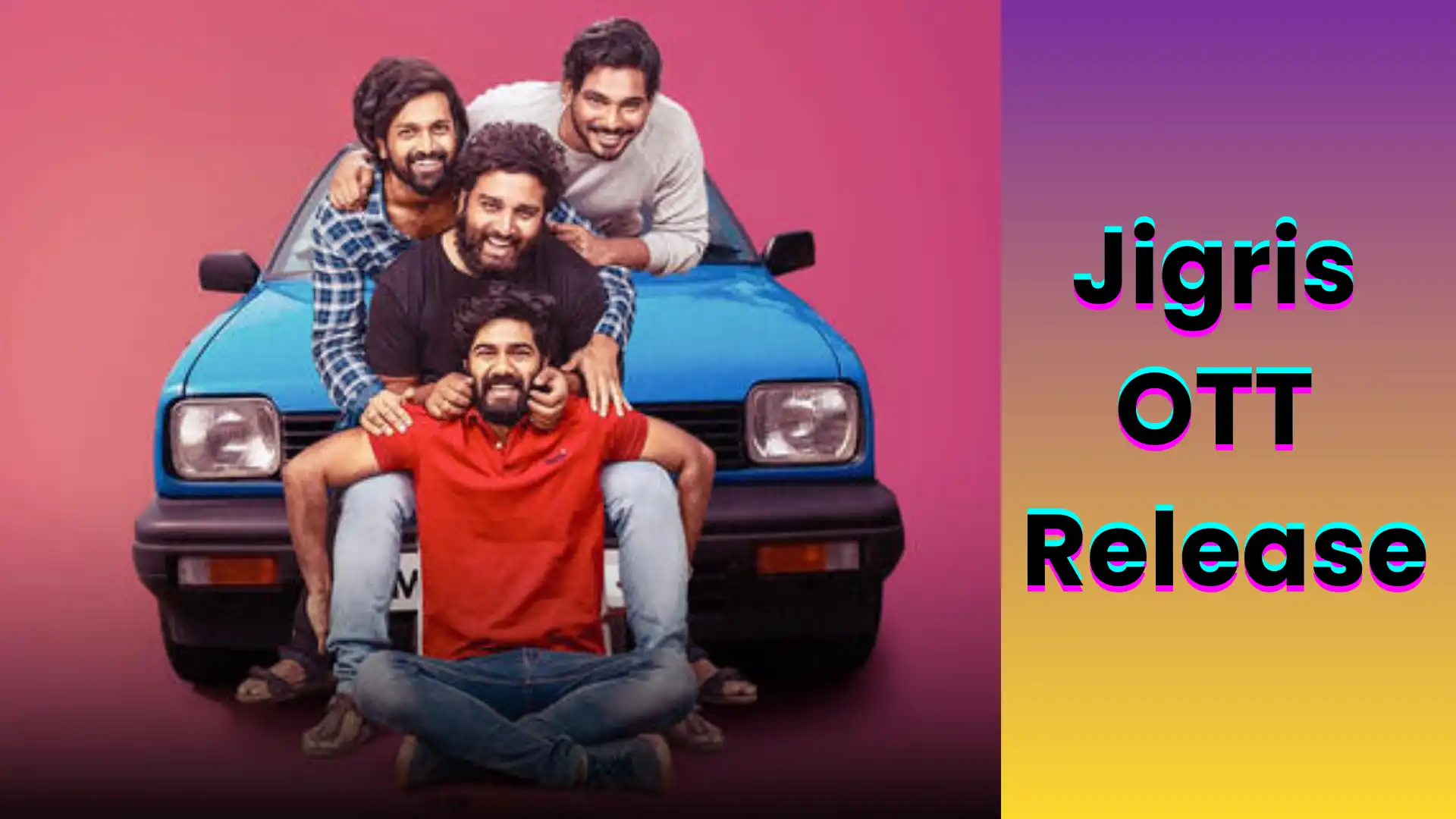 Jigris OTT Release