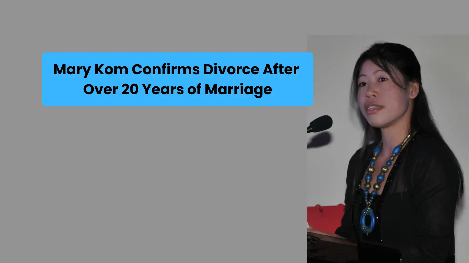 Mary Kom Divorce