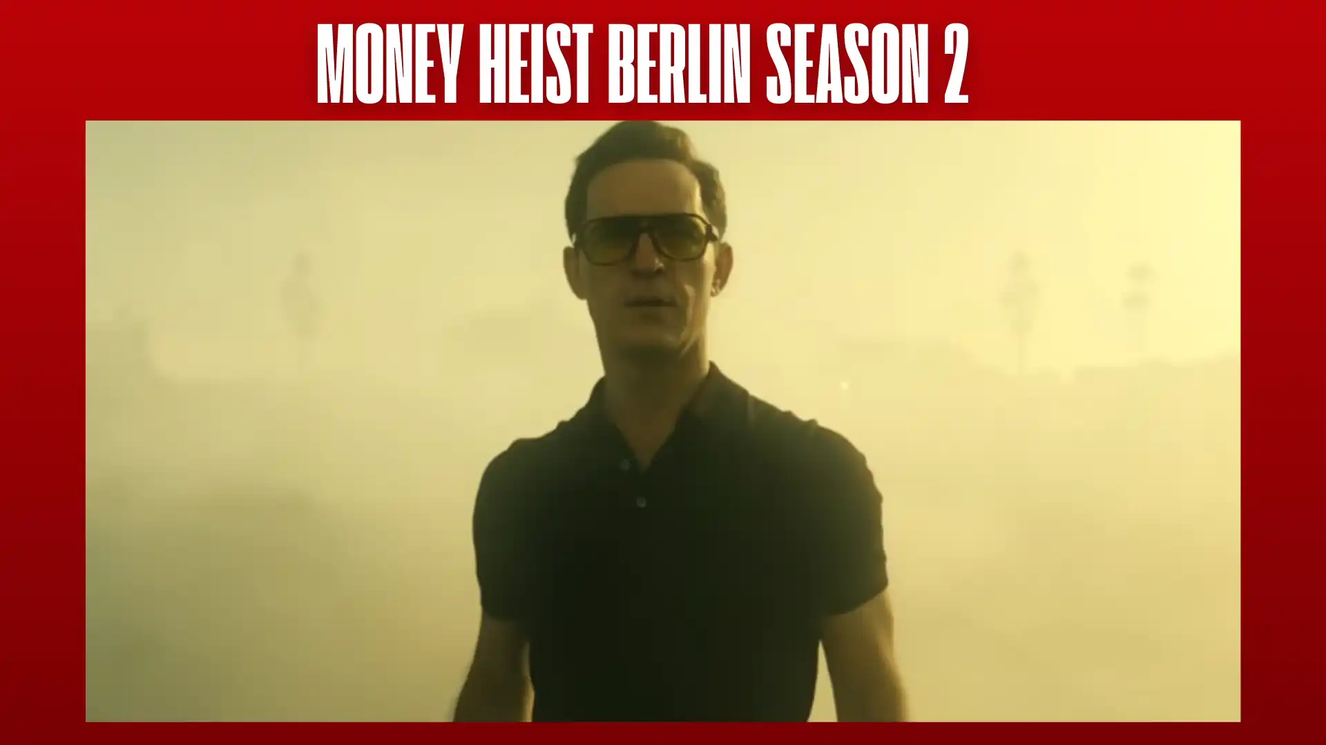 Money Heist Berlin Season 2