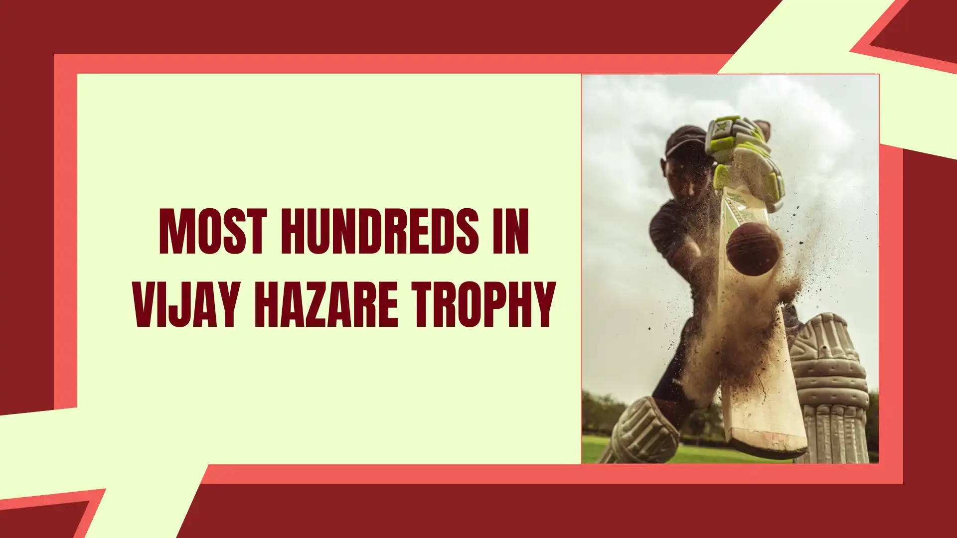 Most Hundreds in Vijay Hazare Trophy