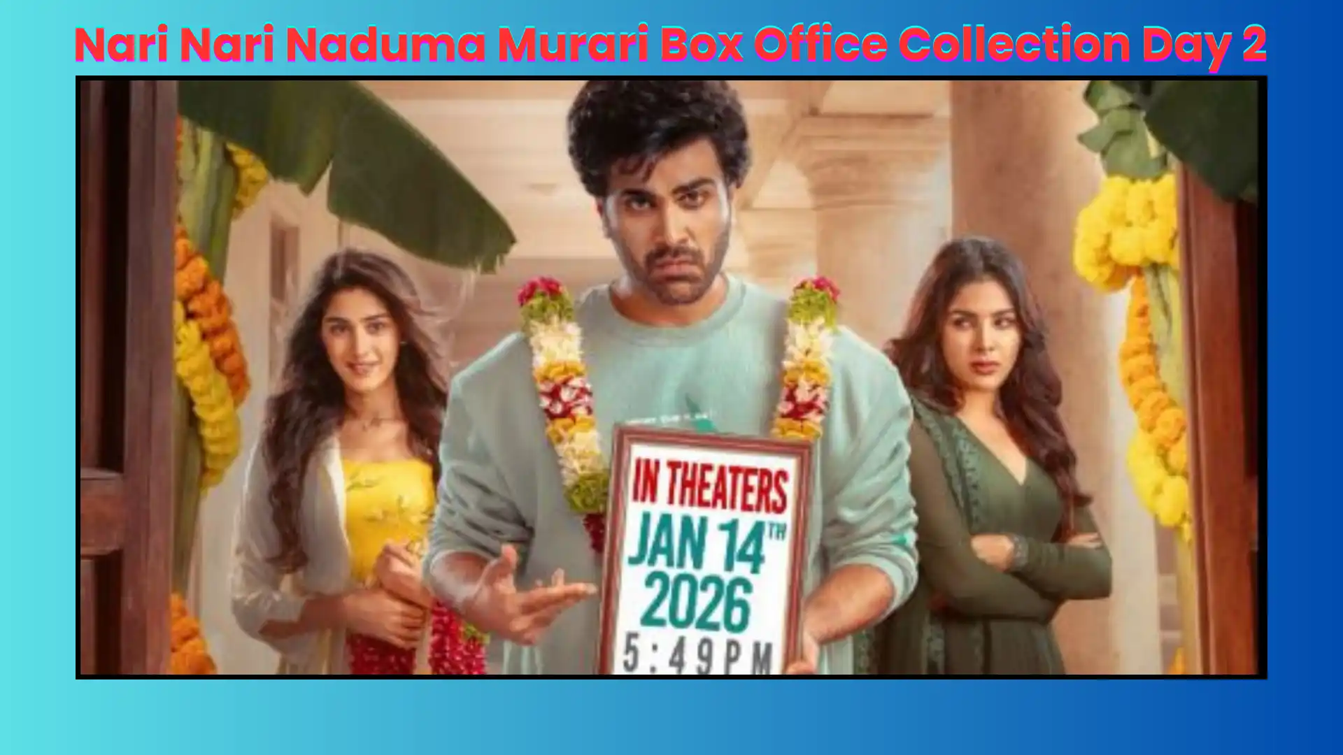 Nari Nari Naduma Murari Box Office Collection Day 2
