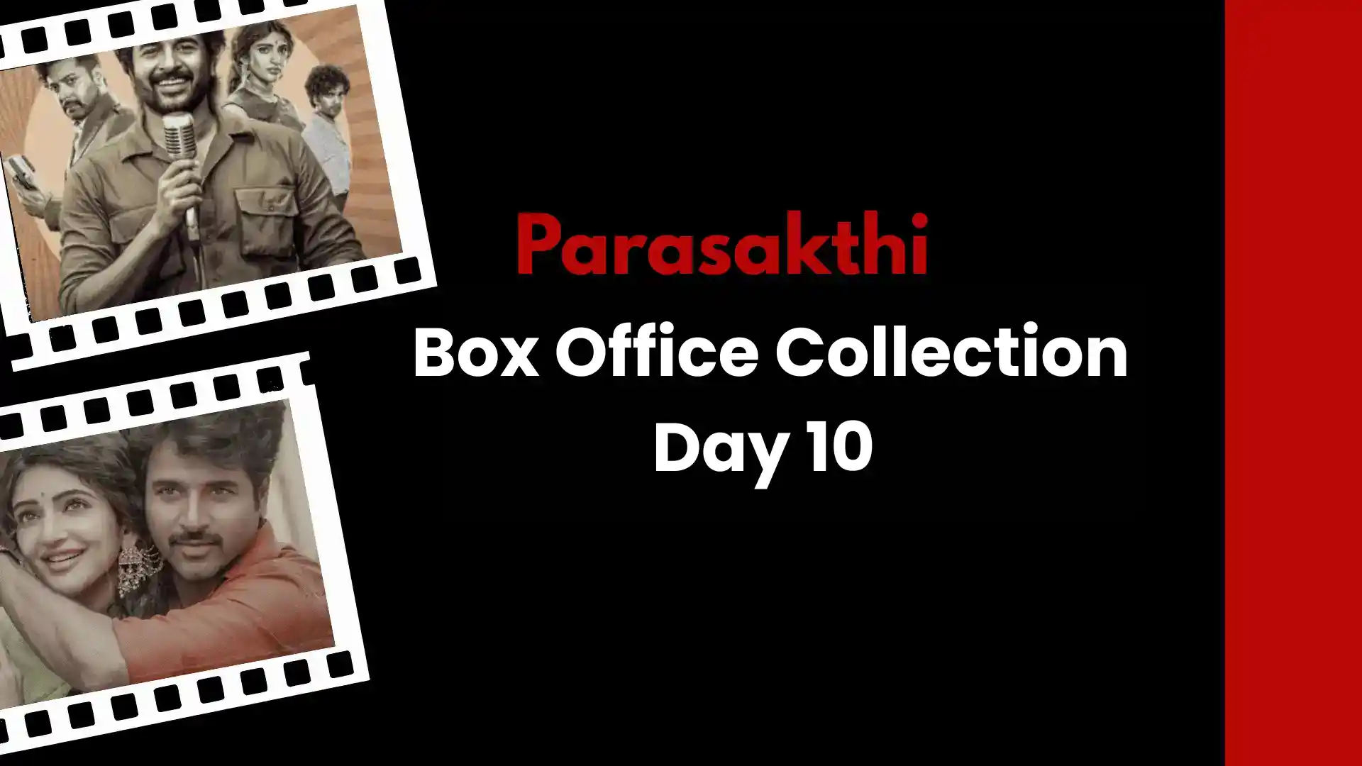 Parasakthi Box Office Collection Day 10