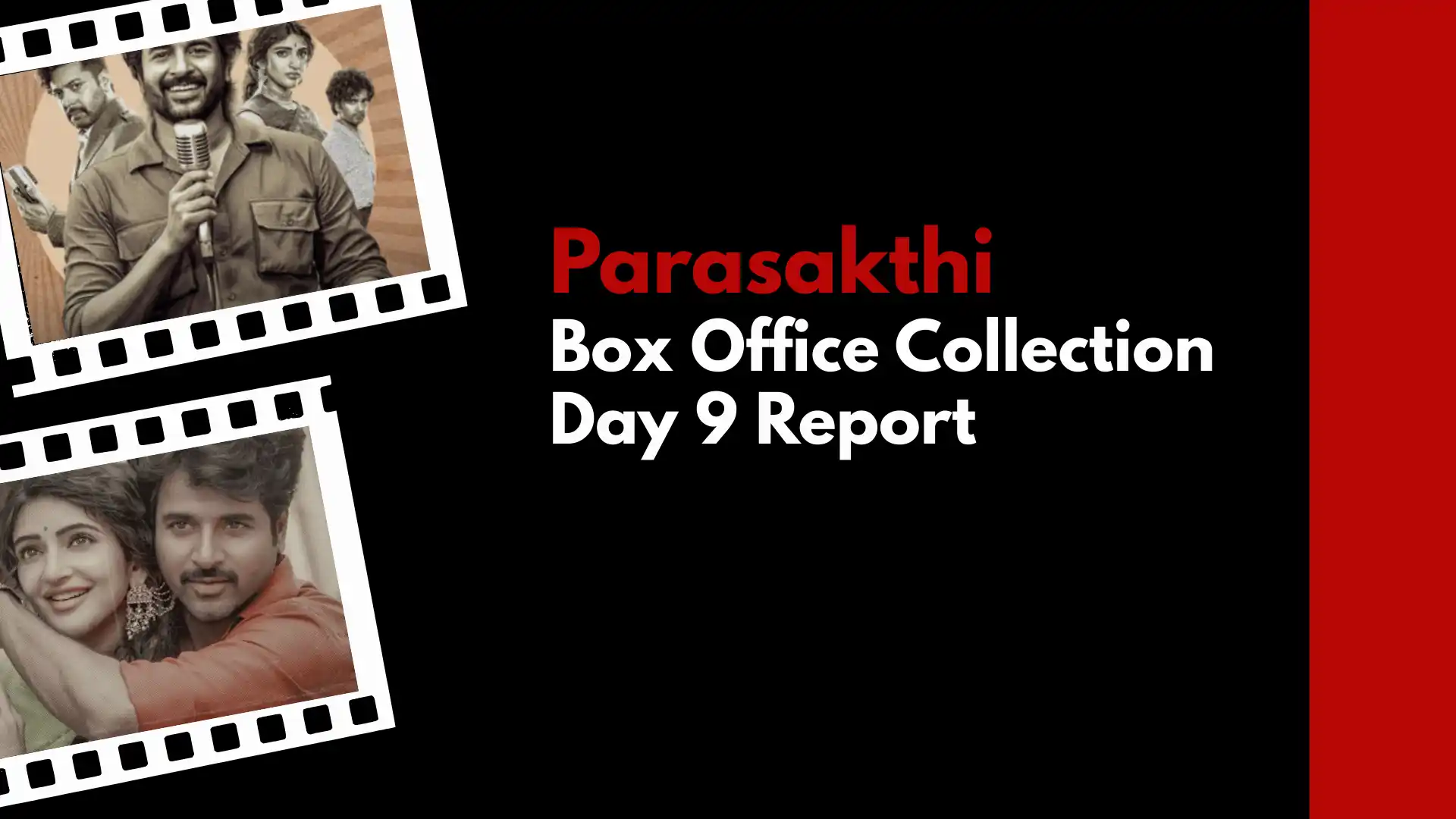 Parasakthi Box Office Collection Day 9