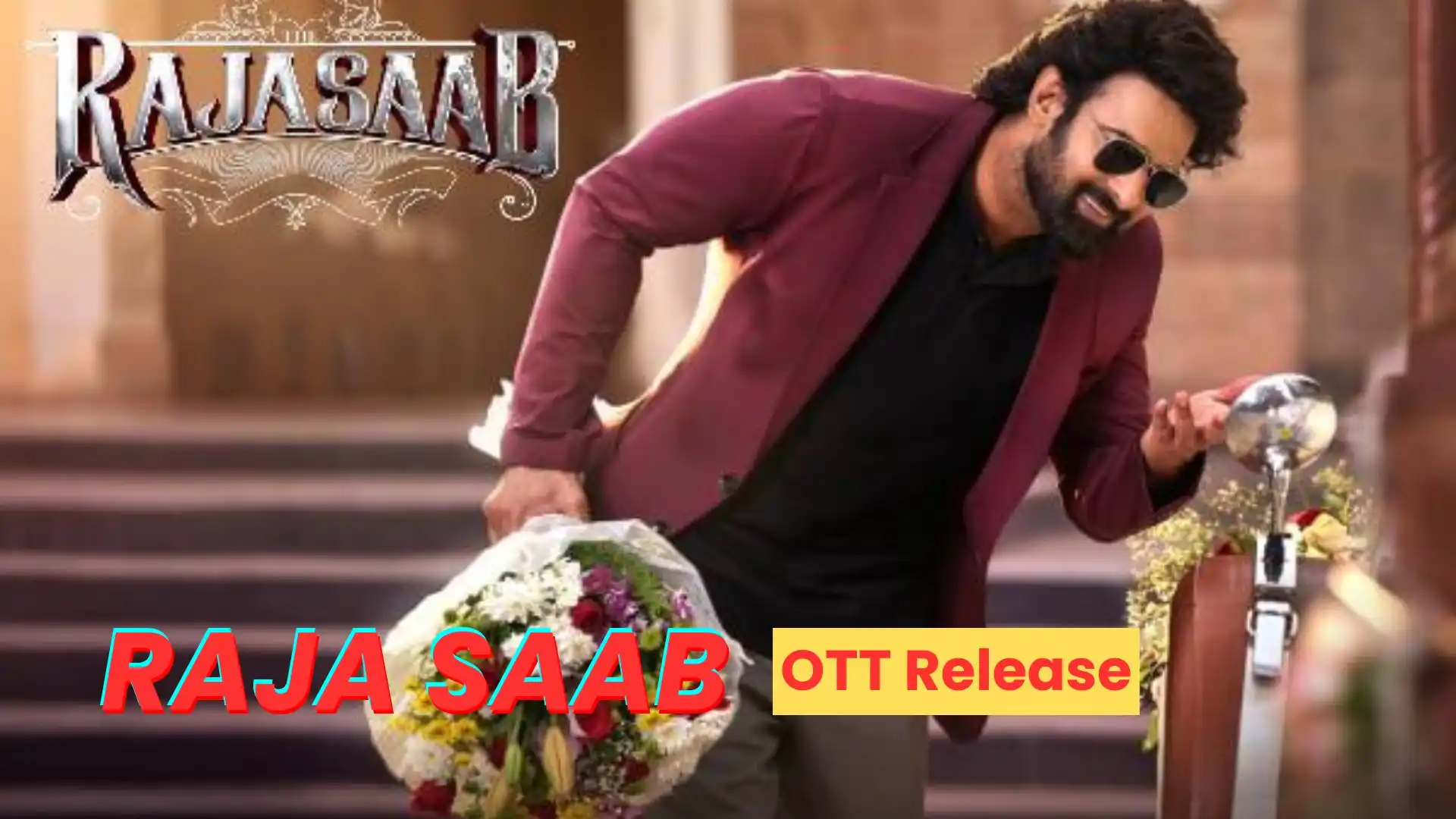 The Raja Saab OTT Release