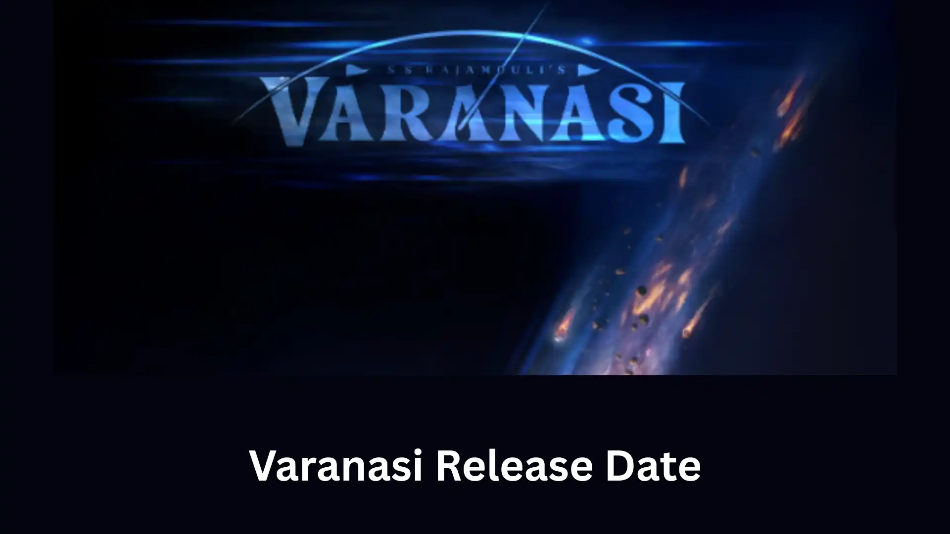 Varanasi Release Date (1)