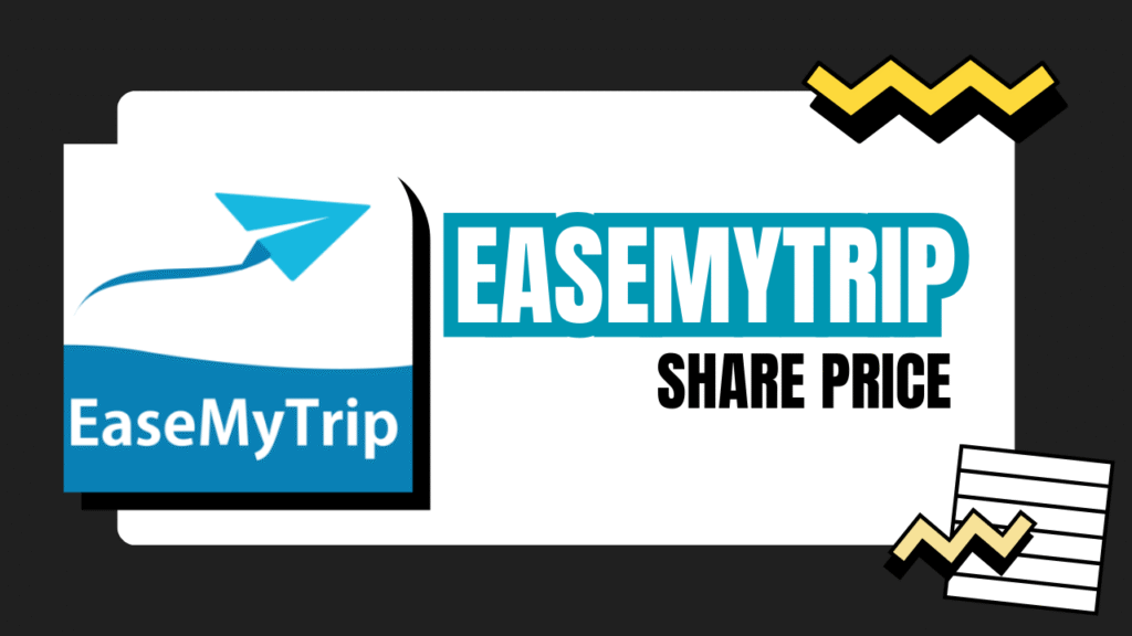 EaseMyTrip Share Price
