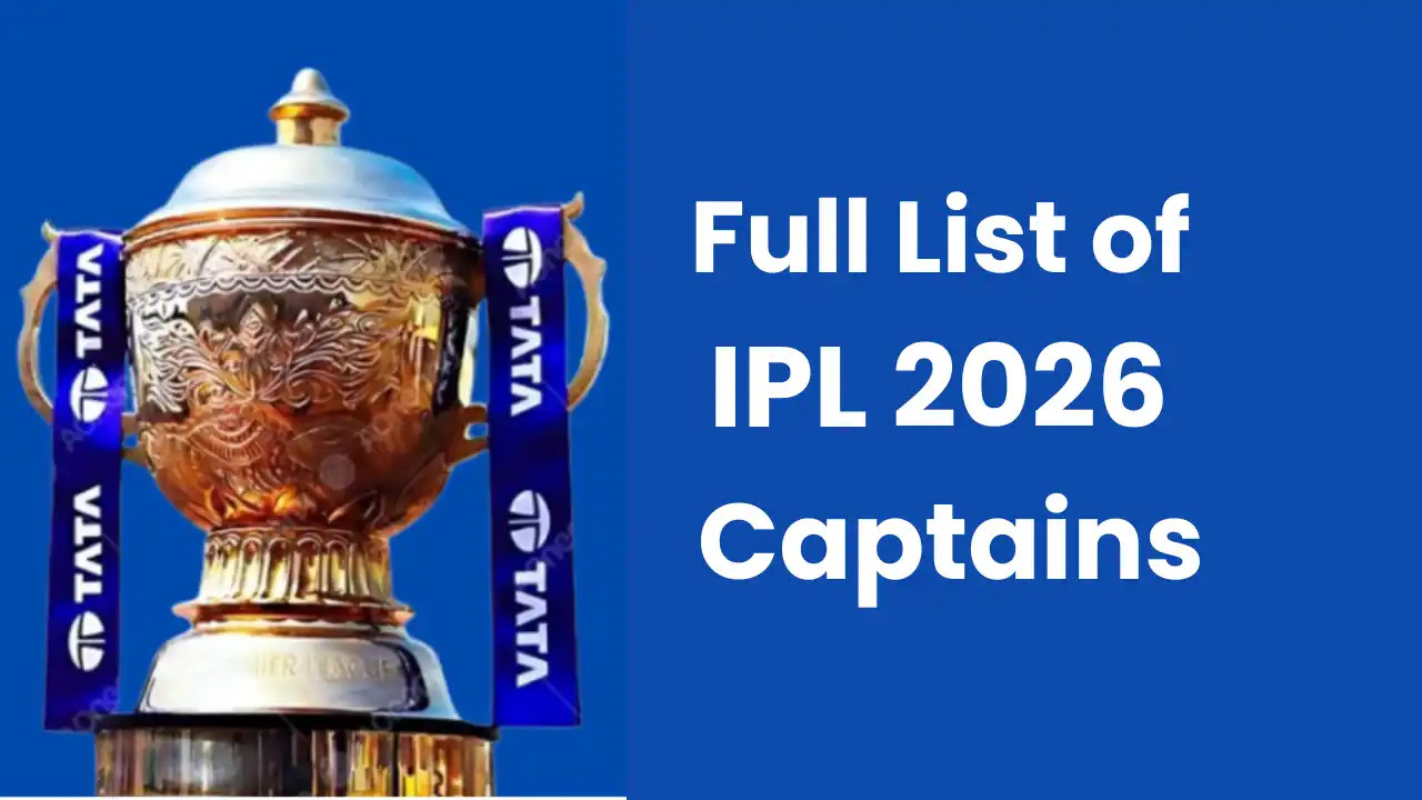 Full List of IPL 2026 Captains