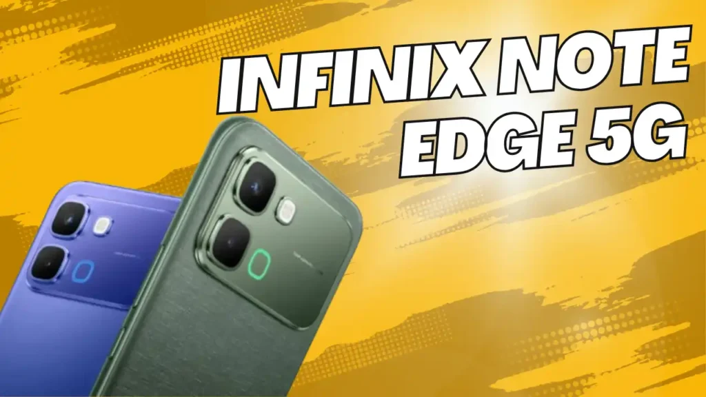 Infinix Note Edge 5G