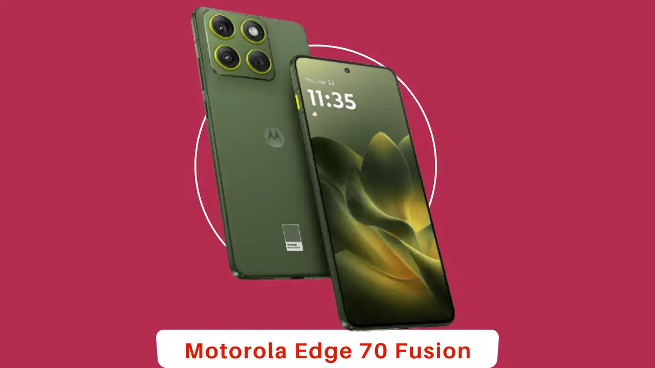 2.2s Web page favicon Web page favicon Web page favicon 35 sources article lenth will be 600 to 650 words Motorola Edge 70 Fusion Price