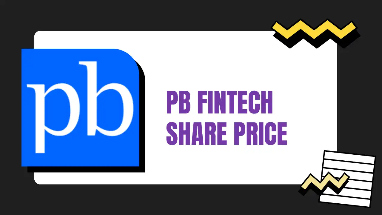 PB Fintech Share Price